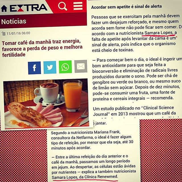 Mais uma matéria fresquinha que saiu hoje no jornal Extra..Dra @samaralopesnutri dando parecer sobre o café da manhã! ️